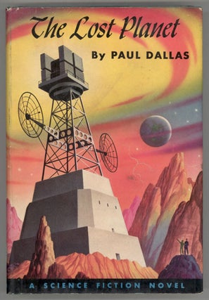 #100035) THE LOST PLANET. Paul V. Dallas