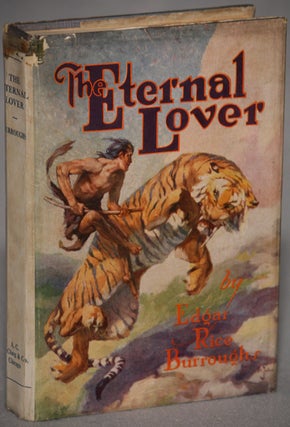#101904) THE ETERNAL LOVER. Edgar Rice Burroughs