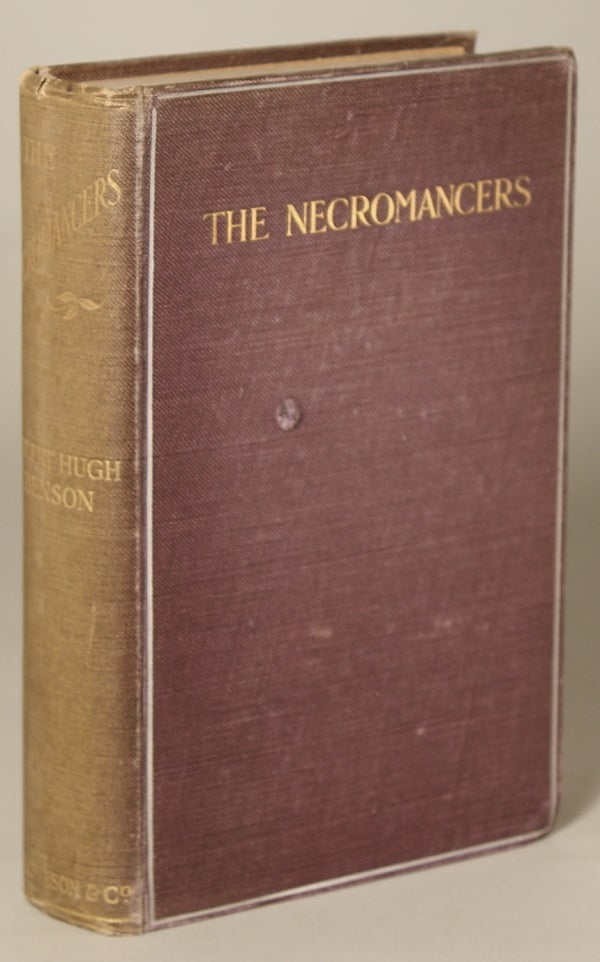 (#10280) THE NECROMANCERS. Robert Hugh Benson.
