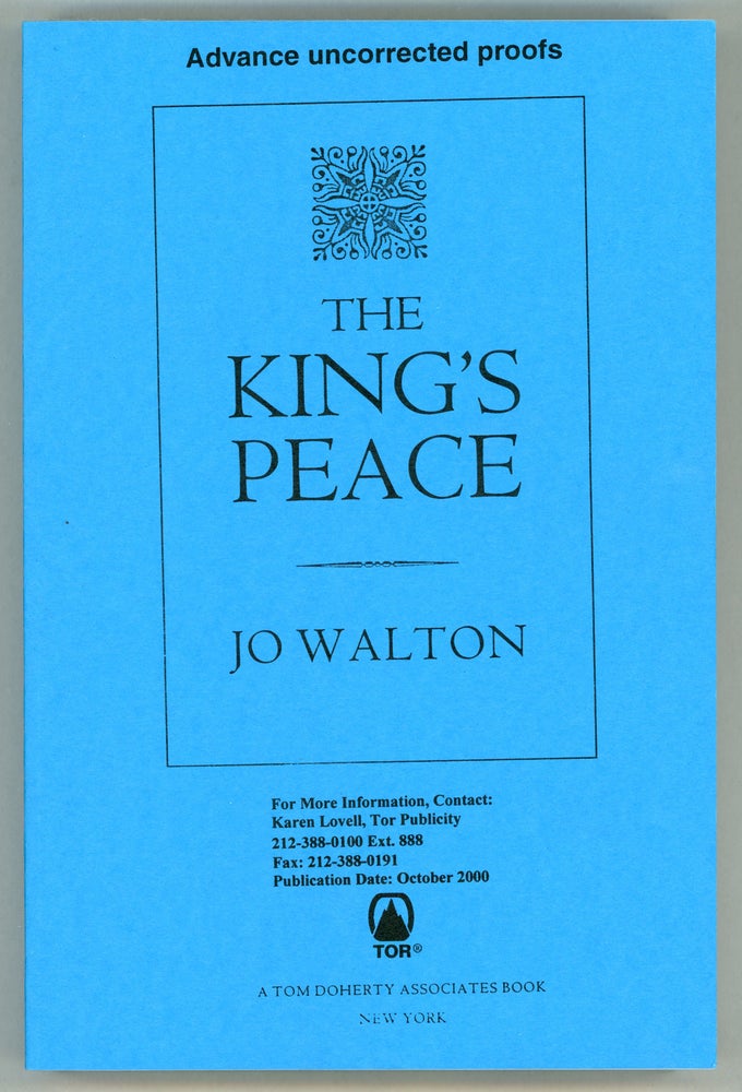 (#102885) THE KING'S PEACE. Jo Walton.