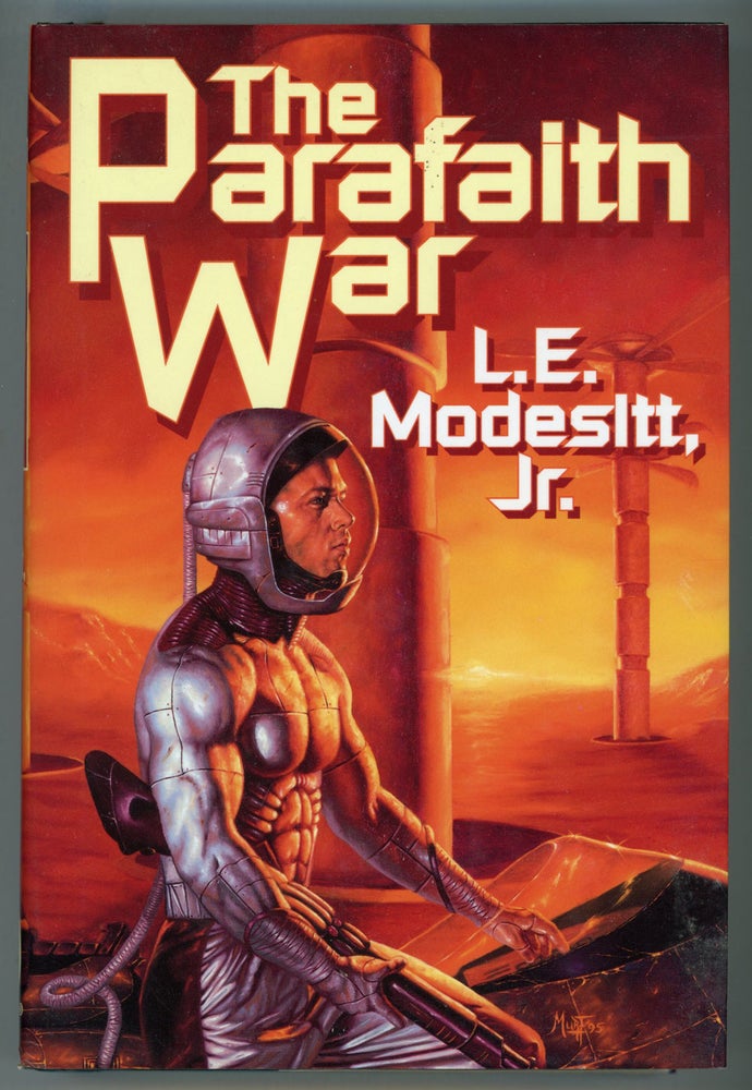 (#103212) THE PARAFAITH WAR. L. E. Modesitt, Jr.