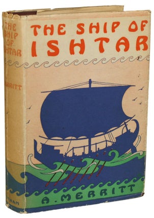 #103570) THE SHIP OF ISHTAR. Merritt