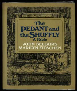 (#103674) THE PEDANT AND THE SHUFFLY. John Bellairs.
