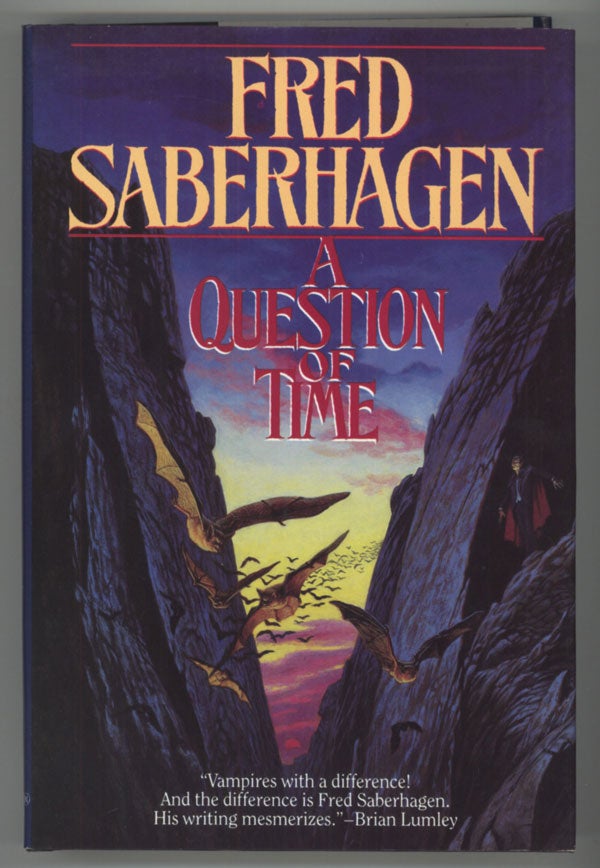 (#104236) A QUESTION OF TIME. Fred Saberhagen.