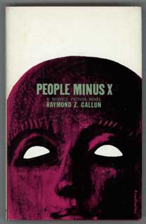 #104406) PEOPLE MINUS X. Raymond Gallun