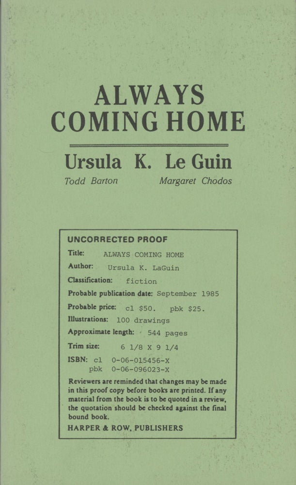 (#104582) ALWAYS COMING HOME. Ursula K. Le Guin.