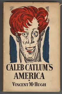 #104977) CALEB CATLUM'S AMERICA. Vincent McHugh