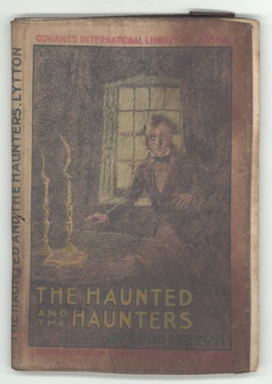 #106160) THE HAUNTED AND THE HAUNTERS; OR, THE HOUSE AND THE BRAIN. Edward George Earle Lytton...