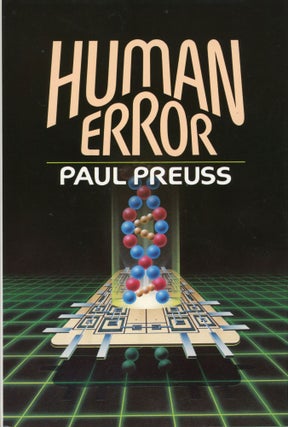 #106192) HUMAN ERROR. Paul Preuss