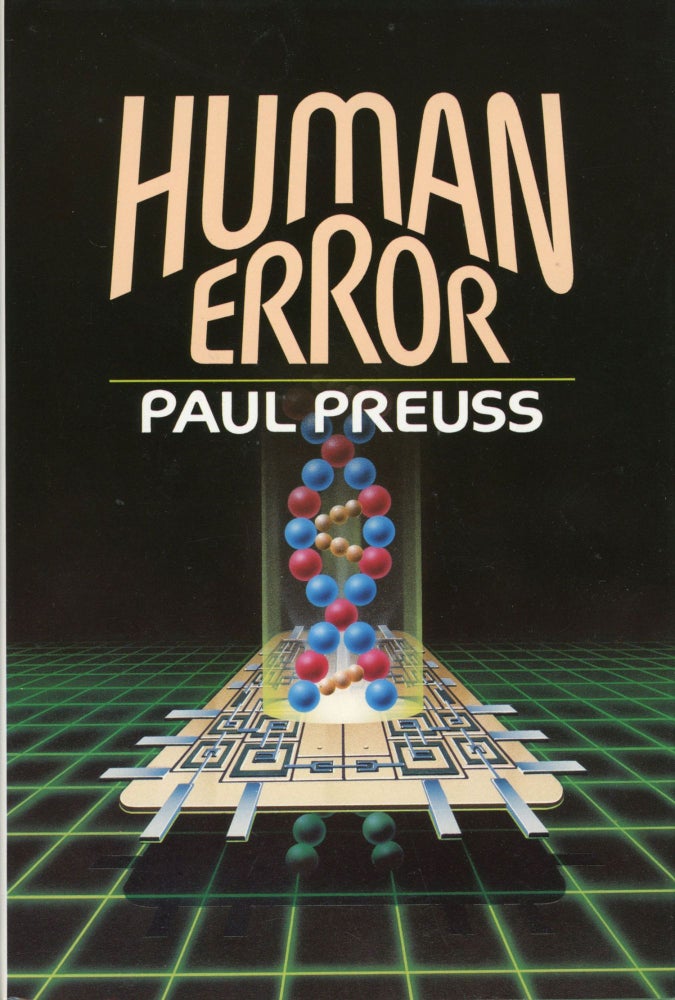 (#106192) HUMAN ERROR. Paul Preuss.