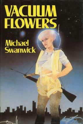 #106375) VACUUM FLOWERS. Michael Swanwick