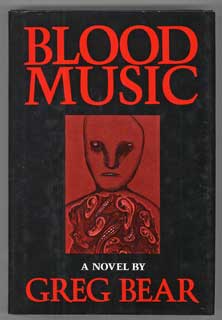 #106832) BLOOD MUSIC. Greg Bear
