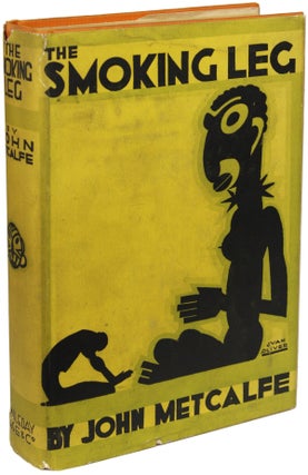 #107057) THE SMOKING LEG AND OTHER STORIES. John Metcalfe