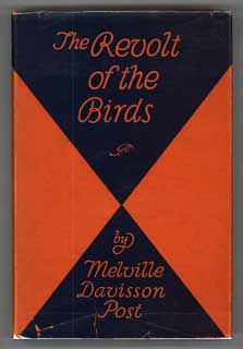 #107060) THE REVOLT OF THE BIRDS. Melville Davisson Post