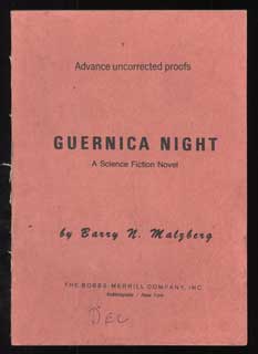 #107468) GUERNICA NIGHT. Barry N. Malzberg