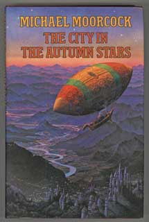 (#107726) THE CITY IN THE AUTUMN STARS. Michael Moorcock.