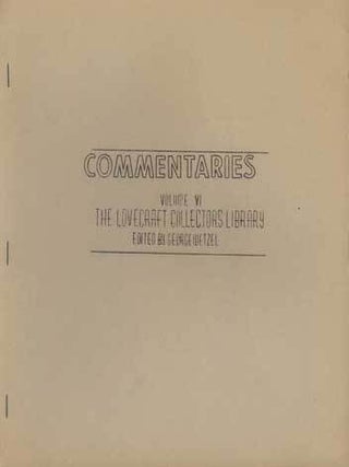#108211) COMMENTARIES. Howard Phillips Lovecraft, George Wetzel