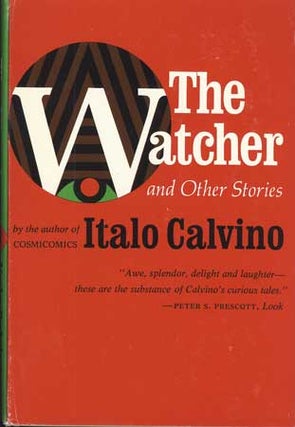 #109842) THE WATCHER & OTHER STORIES. Italo Calvino