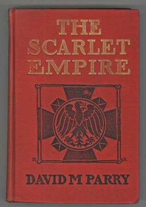 #109942) THE SCARLET EMPIRE. David Parry