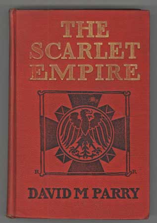 (#109942) THE SCARLET EMPIRE. David Parry.