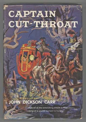 #109961) CAPTAIN CUT-THROAT. John Dickson Carr