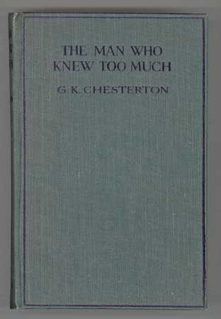 (#110049) THE MAN WHO KNEW TOO MUCH AND OTHER STORIES. Chesterton.