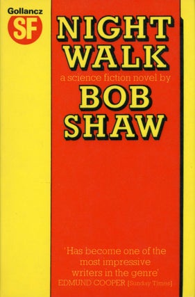 #110597) NIGHT WALK. Bob Shaw