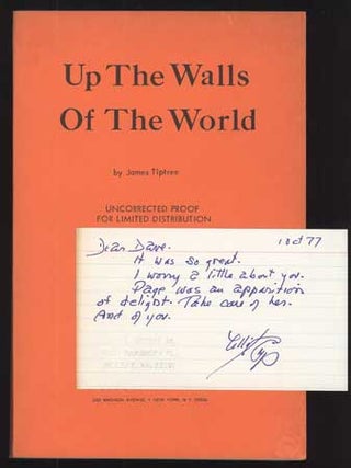 #110620) UP THE WALLS OF THE WORLD. James Tiptree, Jr, Alice Sheldon