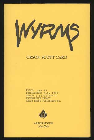(#110660) WYRMS. Orson Scott Card.