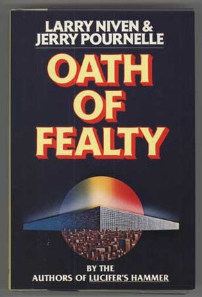 #110821) OATH OF FEALTY. Larry Niven, Jerry Pournelle