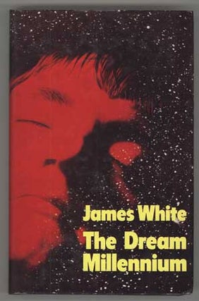 #110986) THE DREAM MILLENNIUM. James White