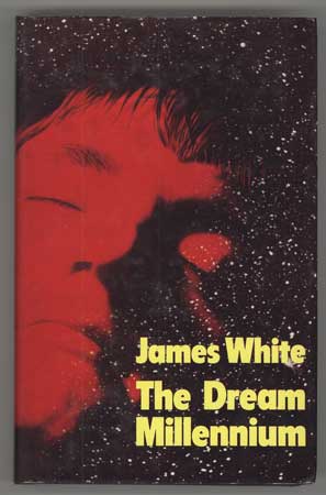 (#110986) THE DREAM MILLENNIUM. James White.