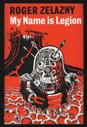 #111230) MY NAME IS LEGION. Roger Zelazny