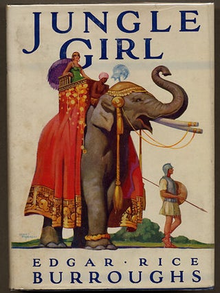 #111852) JUNGLE GIRL. Edgar Rice Burroughs
