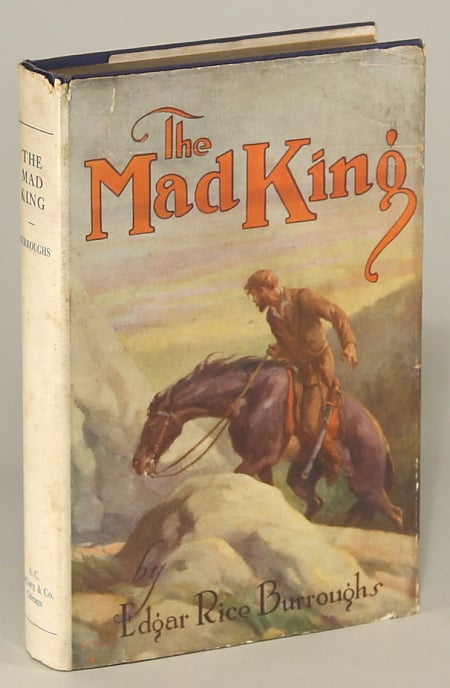(#111853) THE MAD KING. Edgar Rice Burroughs.