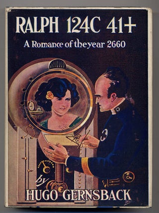 RALPH 124C 41+: A ROMANCE OF THE YEAR 2660 ...