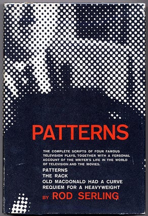 #111944) PATTERNS: FOUR TELEVISION PLAYS. Rod Serling