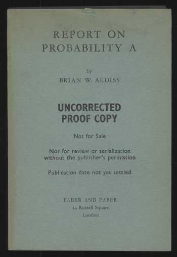 (#112101) REPORT ON PROBABILITY A. Brian Aldiss.