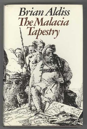 #112133) THE MALACIA TAPESTRY. Brian Aldiss