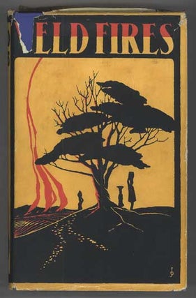 #112156) VELD FIRES. C. Selwyn Stokes, B. A. Wilter