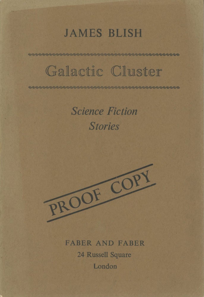 (#112178) GALACTIC CLUSTER: SCIENCE FICTION STORIES. James Blish.