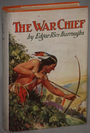 #113334) THE WAR CHIEF. Edgar Rice Burroughs