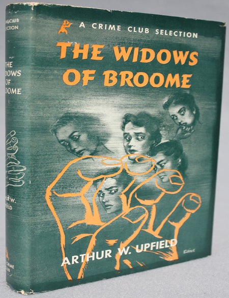(#113683) THE WIDOWS OF BROOME. Arthur Upfield.
