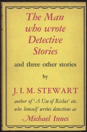 #113962) THE MAN WHO WROTE DETECTIVE STORIES AND OTHER STORIES. Stewart