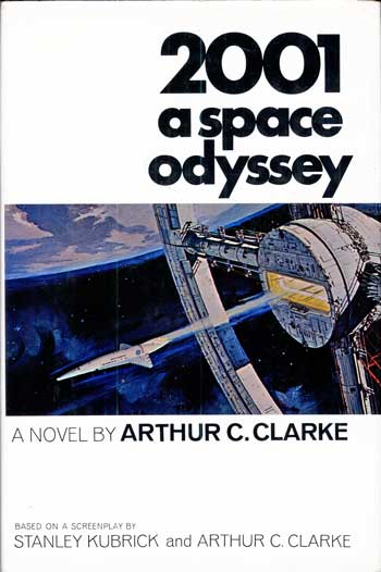 (#114575) 2001: A SPACE ODYSSEY. Arthur C. Clarke.