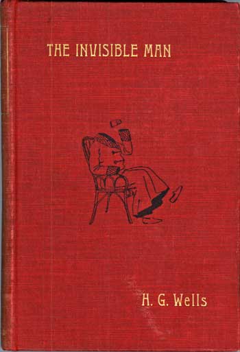 (#114669) THE INVISIBLE MAN: A GROTESQUE ROMANCE. Wells.