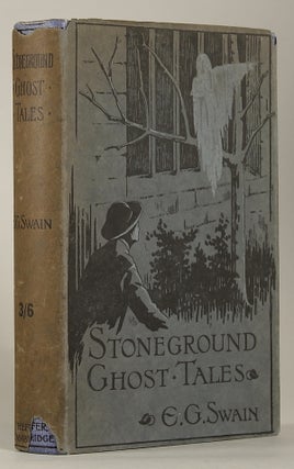 #115041) THE STONEGROUND GHOST TALES COMPILED FROM THE RECOLLECTIONS OF THE REVEREND ROLAND...
