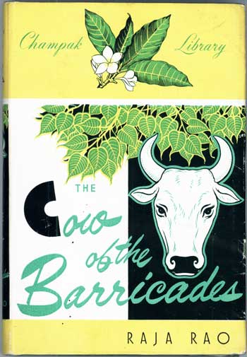 (#115505) THE COW OF THE BARRICADES AND OTHER STORIES. Raja Rao.