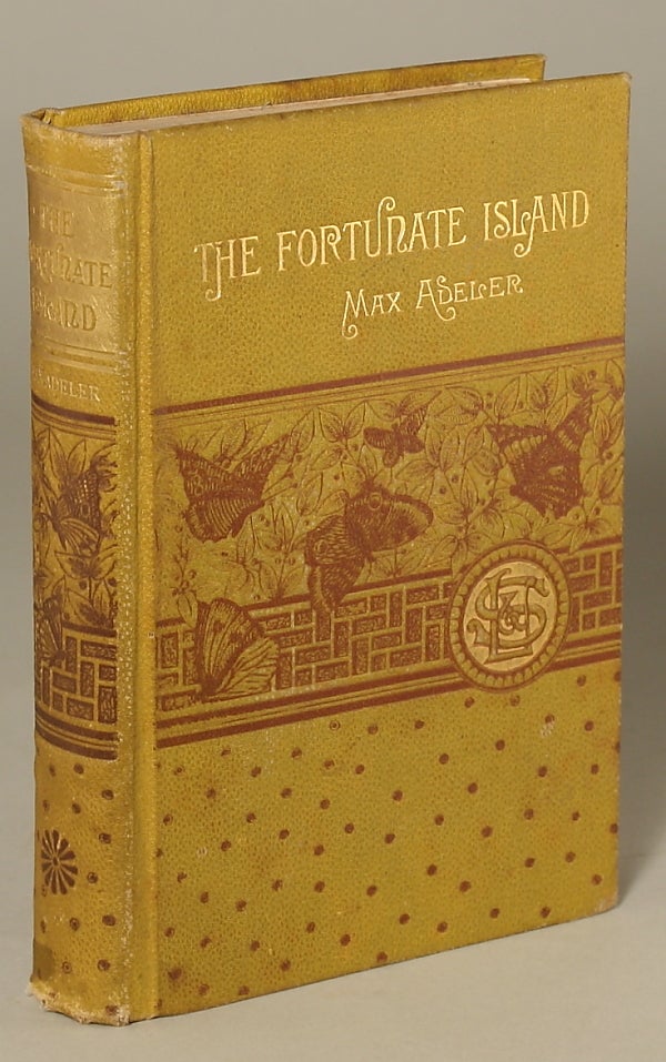 (#115841) THE FORTUNATE ISLAND AND OTHER STORIES. Max Adeler, Charles Heber Clark.