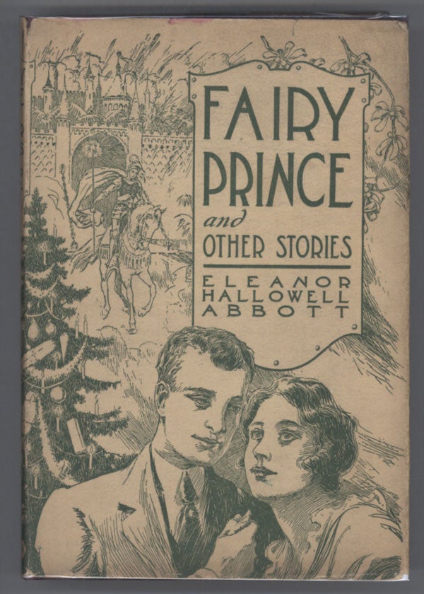 (#116277) FAIRY PRINCE AND OTHER STORIES. Eleanor Hallowell Abbott.